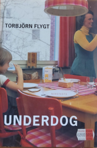 Torbjrn Flygt - Underdog