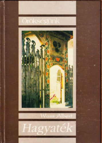 Wass Albert - Hagyaték (Wass)