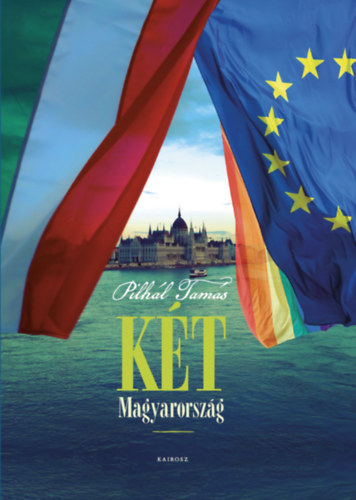 Pilhl Tams - Kt Magyarorszg