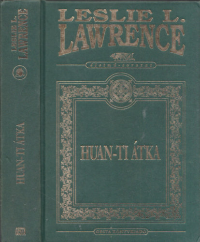 Leslie L. Lawrence - Huan-ti tka (letm-sorozat)