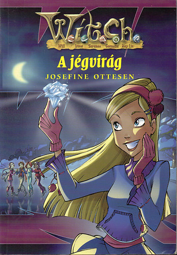Josefine Ottesen - W.i.t.c.h. - A j�gvir�g
