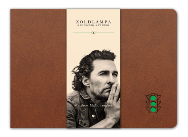 Matthew McConaughey - Zldlmpa - A te napld, a te utad