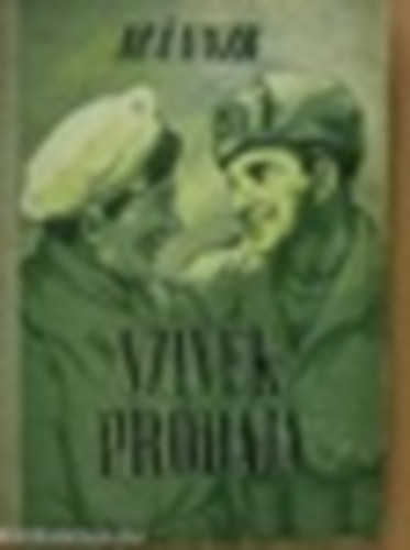 M�nnik - Szivek pr�b�ja