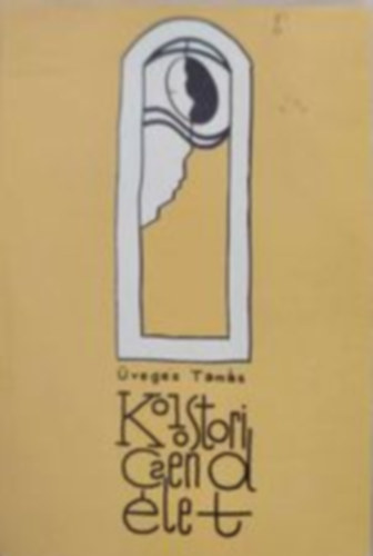 veges Tams - Kolostori csendlet