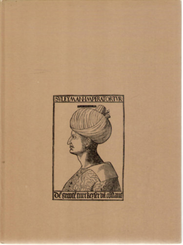 Burchard Brentjes - K�nok, szult�nok, em�rek