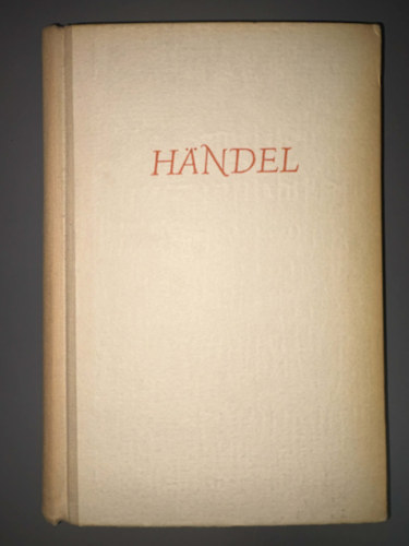 Ford�totta: Benedek Marcell Romain Rolland - H�ndel - Haendel