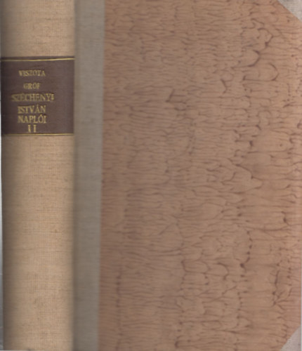 Gr�f Sz�chenyi Istv�n - Gr�f Sz�chenyi Istv�n napl�i III. (1826-1830) (Gr�f Sz�chenyi Istv�n �sszes Munk�i XII.)