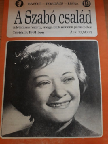 Forgács István, Liska Dénes Baróti Géza - A Szabó család 19.