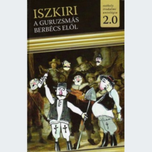 Iszkiri a guruzsm�s berb�cs el�l