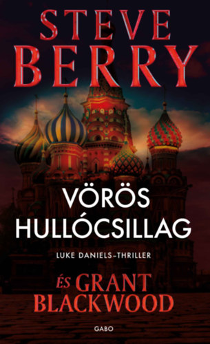 Blackwood, Grant Steve Berry - Vörös hullócsillag