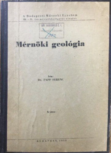 Dr. Papp Ferenc - M�rn�ki geol�gia
