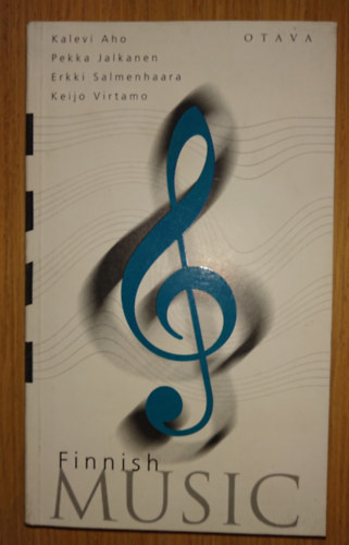 Kalevi Aho - Pekka Jalkanen - Erkki Salmenhaara - Keija Virtamo - Finnish Music