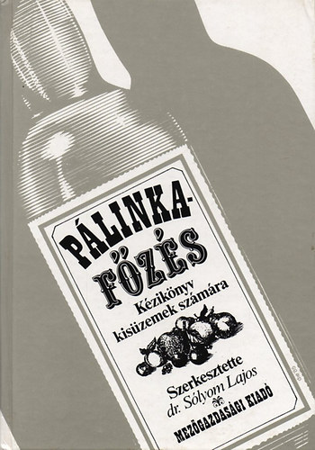 Dr. Slyom Lajos - Plinkafzs -kziknyv kiszemek szmra