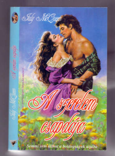 July McQueen - A szerelem csapd�ja (The Trap of Love)