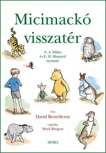 David Benedictus - Micimackó visszatér