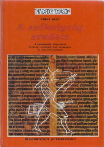 A szkelysg eredete