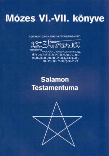 M�zes VI.-VII. k�nyve - Salamon testamentuma