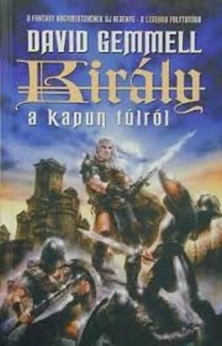 David Gemmell - Kirly a kapun tl