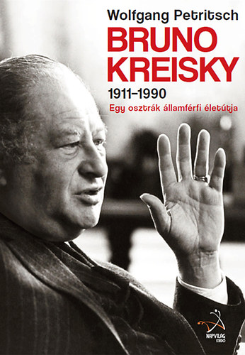Wolfgang Petritsch - Bruno Kreisky