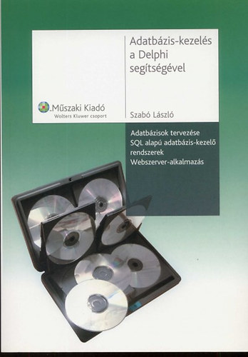 Dr. Szab Lszl - Adatbzis-kezels a Delphi segtsgvel