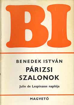 Benedek István - Párizsi szalonok