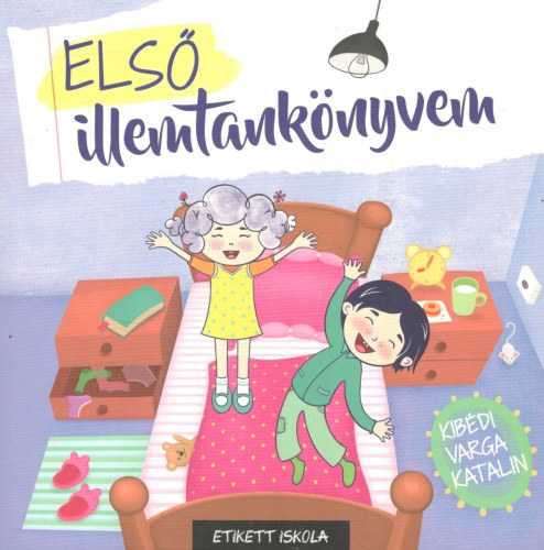 Kib�di Varga Katalin - Els� illemtank�nyvem