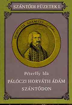 P�terffy Ida - P�l�czi Horv�th �d�m Sz�nt�don (Sz�nt�di F�zetek I.)