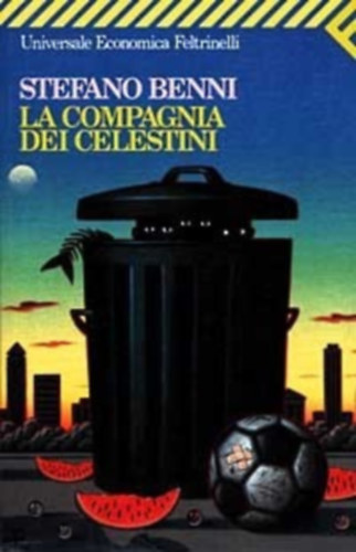 Stefano Benni - La compagnia dei celestini (olasz nyelvű)