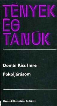 Dombi Kiss Imre - Pokoljrsom