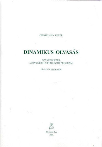 Oroszl�ny P�ter - Dinamikus olvas�s