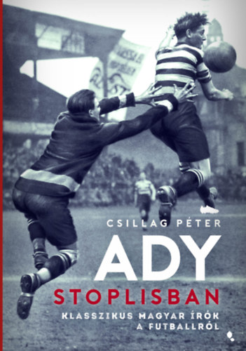 Csillag Pter - Ady stoplisban