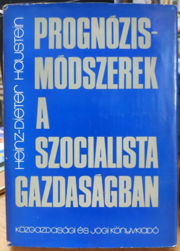 Prognzismdszerek a szocialista gazdasgban