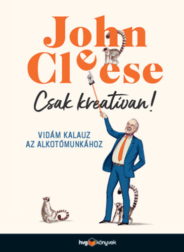 John Cleese - Csak kreat�van!