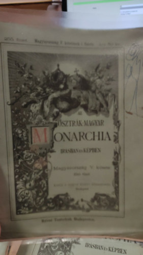 Az Osztr�k-Magyar Monarchia �r�sban �s k�pben - Magyarorsz�g V. k�tete - els� f�zet