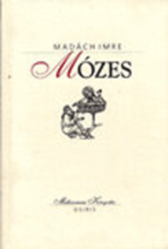 Madch Imre - Mzes (Millenniumi Knyvtr 15.)