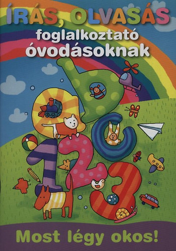 Bodn�r G�z�n� - �r�s, olvas�s foglalkoztat� �vod�soknak - Most l�gy okos!