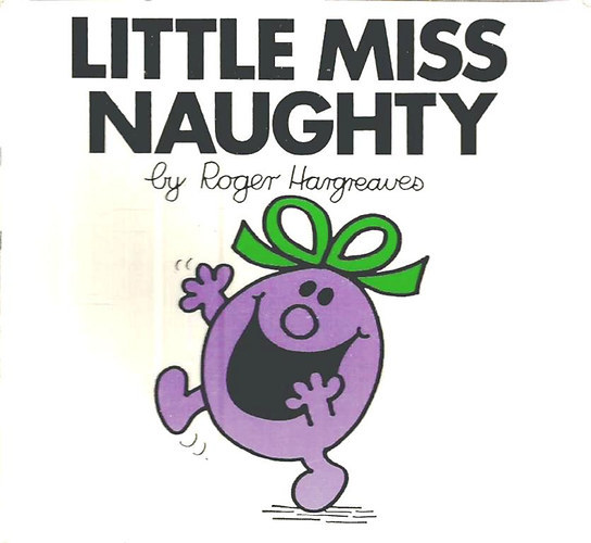 Roger Hargreaves - Little Miss Naughty