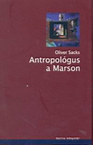 Oliver Sacks - Antropol�gus A Marson