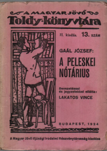 Ga�l J�zsef - A peleskei n�t�rius
