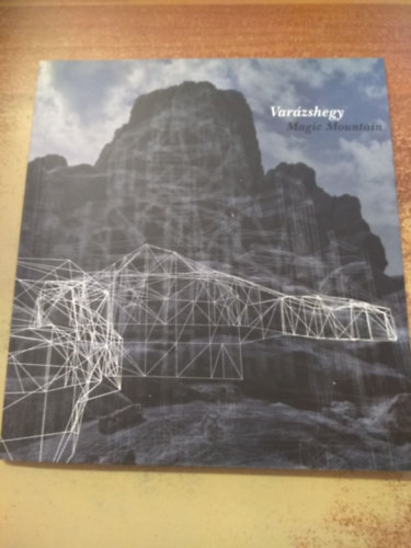 Varzshegy - Magic Mountain