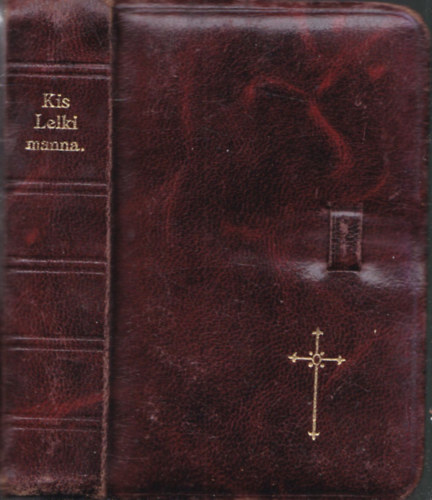 Meiszermann Ignác - Kis lelki manna - Keresztény katolikus ima- és egyházi énekfüzér