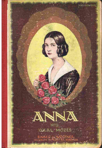 Gaál Mózes - Anna