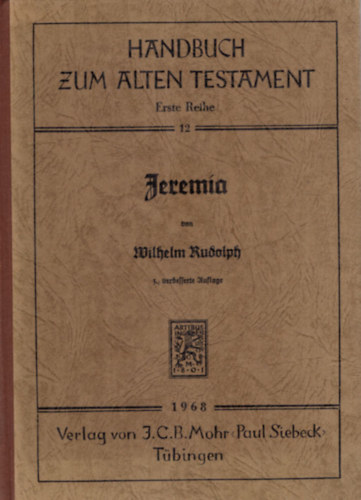 Wilhelm Rudolph - Jerema -Handbuch zum Alten Testament