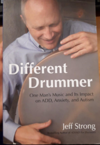 Jeff Strong - Different Drummer