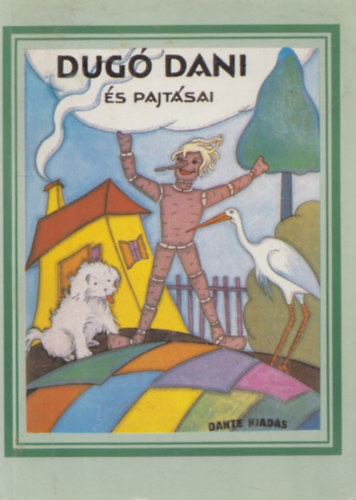 Z. Tábori Piroska - Dugó Dani és pajtásai