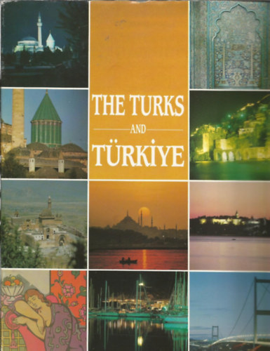 Ismeretlen Szerz - The Turks and Trkiye