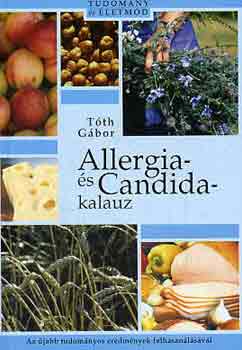 Tth Gbor - Allergia- s Candida-kalauz