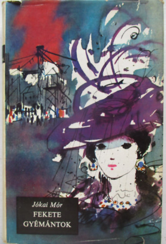 J�kai M�r - Fekete gy�m�ntok