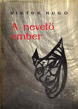 Victor Hugo - A nevet� ember