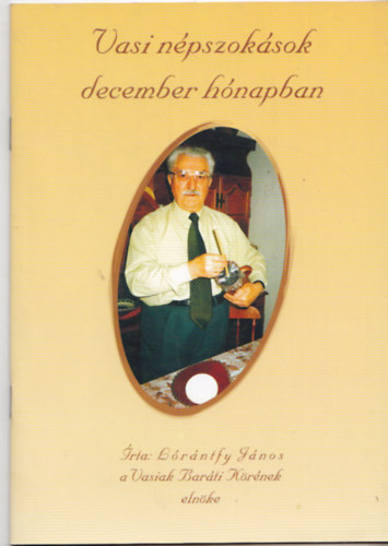 Lrntfy Jnos - Vasi npszoksok december hnapban